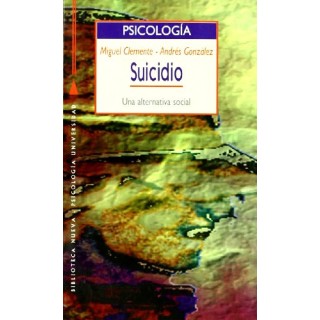 SUICIDIO. UNA ALTERNATIVA SOCIAL.